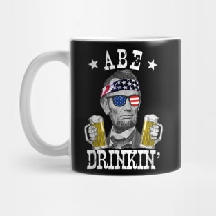 Abe Drinkin Patriotic American Abraham Lincoln Drinking T shirt Mug